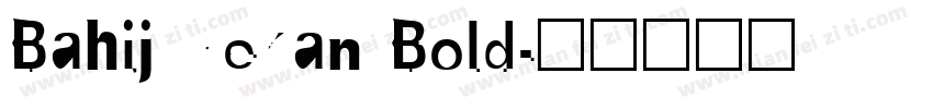 Bahij Yekan Bold字体转换
